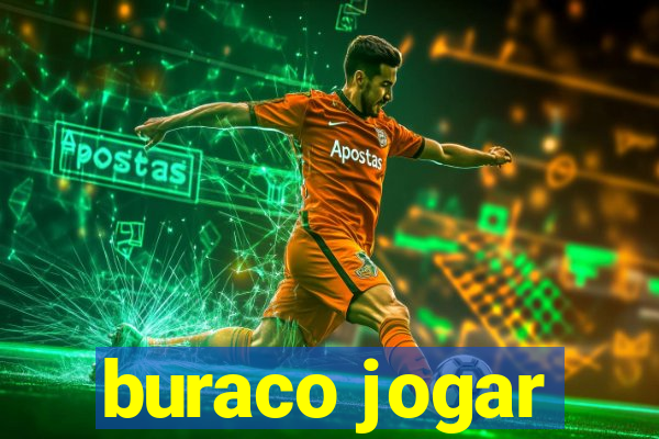 buraco jogar